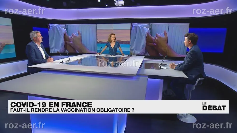 Covid-19 en France : faut-il rendre la vaccination obligatoire ? - Le débat