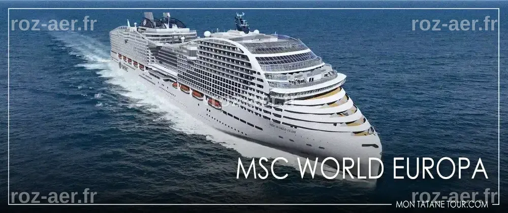 Les paquebots MSC Croisières. Découvrez la flotte en intégral. 🤩