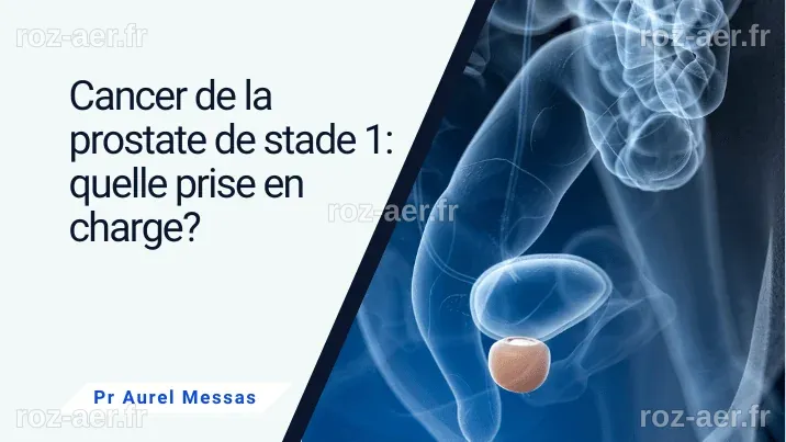 La surveillance active du cancer de la prostate