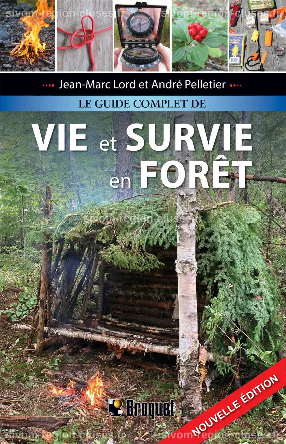 La survie en forêt pour tous | La Presse