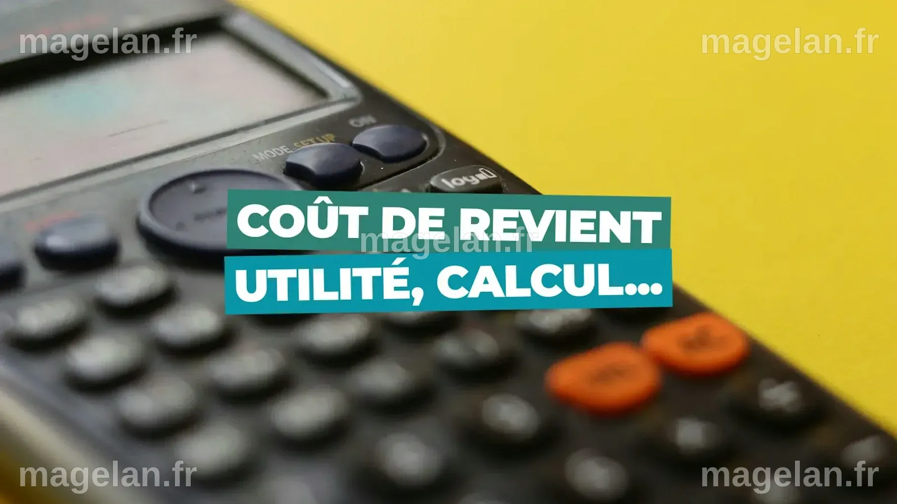 Coût de revient : définition, calcul et optimisation