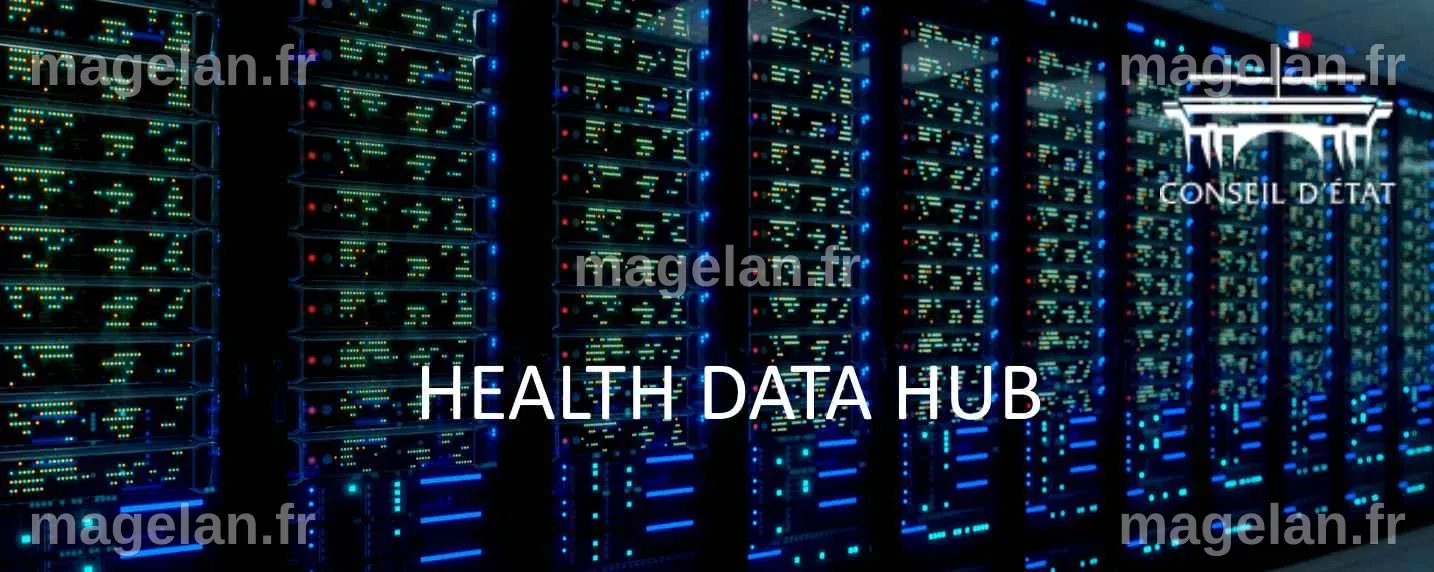 Health Data Hub : Le Conseil d’État se montre plus mesuré que la CNIL