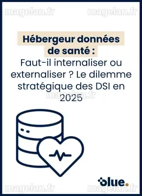Hébergement Données de Santé : Cadre Légal & Hébergeurs