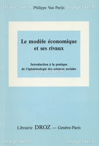 Le modèle économique et ses rivaux -... de Philippe Van Parijs - Grand ...
