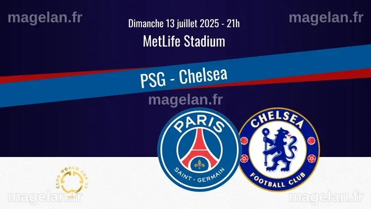 Match : PSG/Chelsea, heure, chaîne TV, commentateurs et rediffusion ...