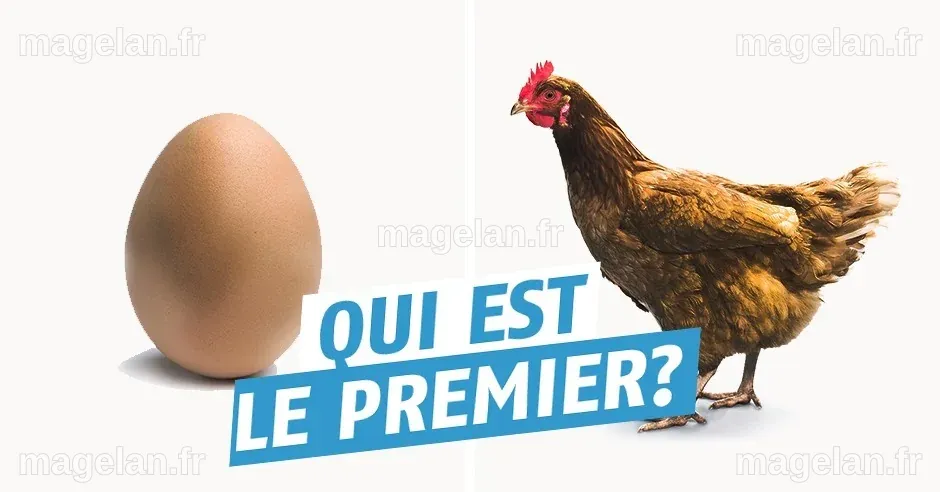 Qui de l'oeuf ou de la poule est arrivé le premier