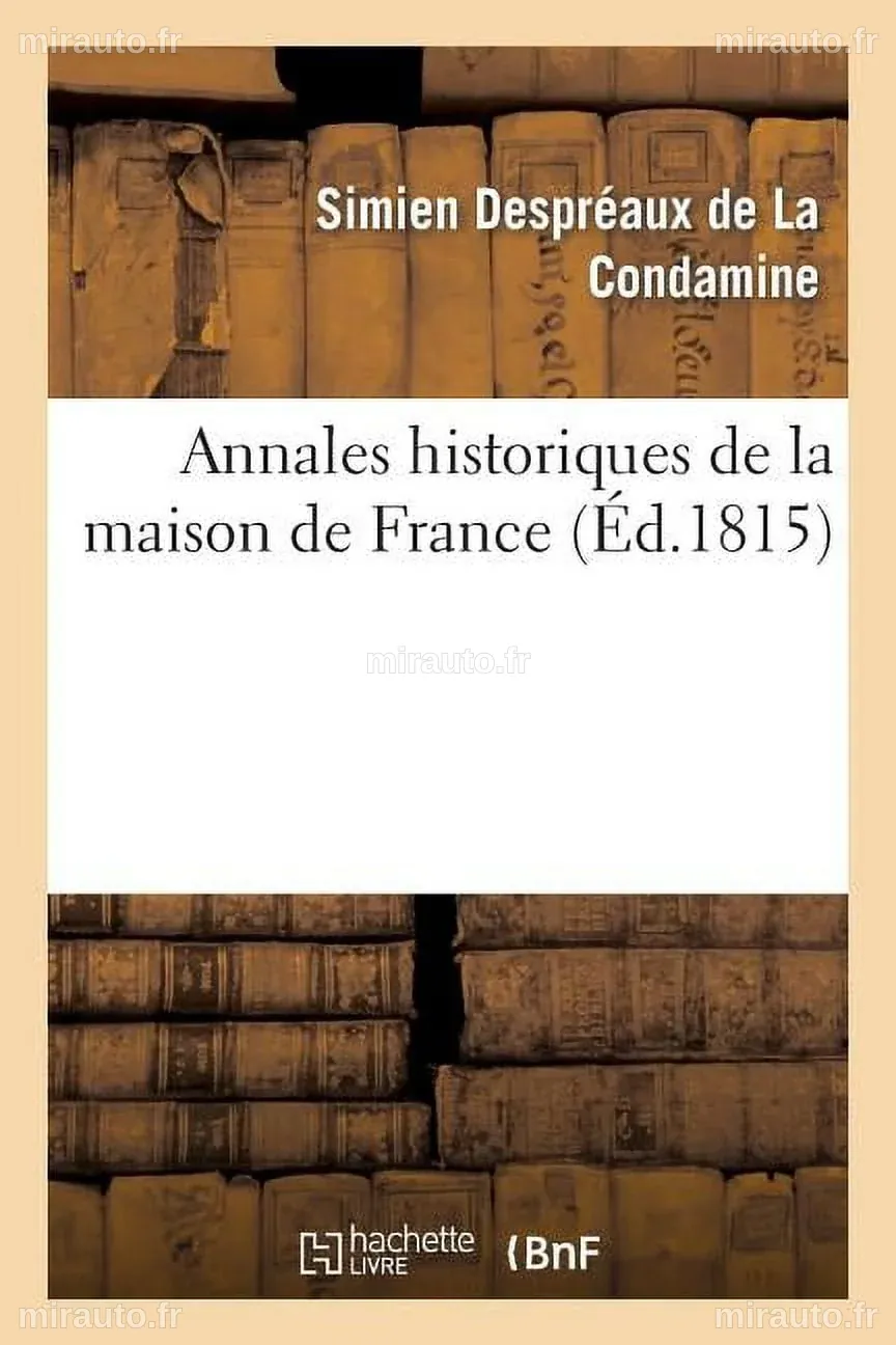 L'Influence du Sang : Les Princes et Princesses de la Maison de France dans l'Arène Politique (1661-1848)