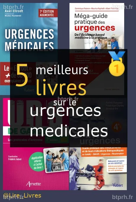 ≡ Les meilleurs livres sur le urgences médicales →【Comparatif 2025】