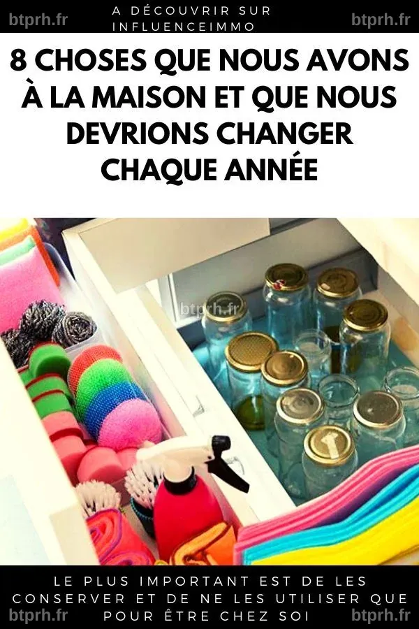 8 choses que nous devrions les changer tous les ans – Artofit