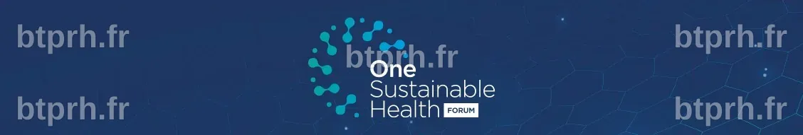 SAVE THE DATE! OSH for all LYON 2025 | One Sustainable Health FORUM
