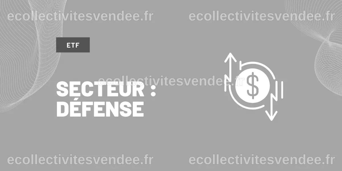 Les meilleurs ETF du secteur de la défense - Online Asset