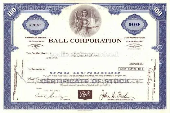 Ball Corporation - Scripophily.com | Collect Stocks and Bonds | Old ...