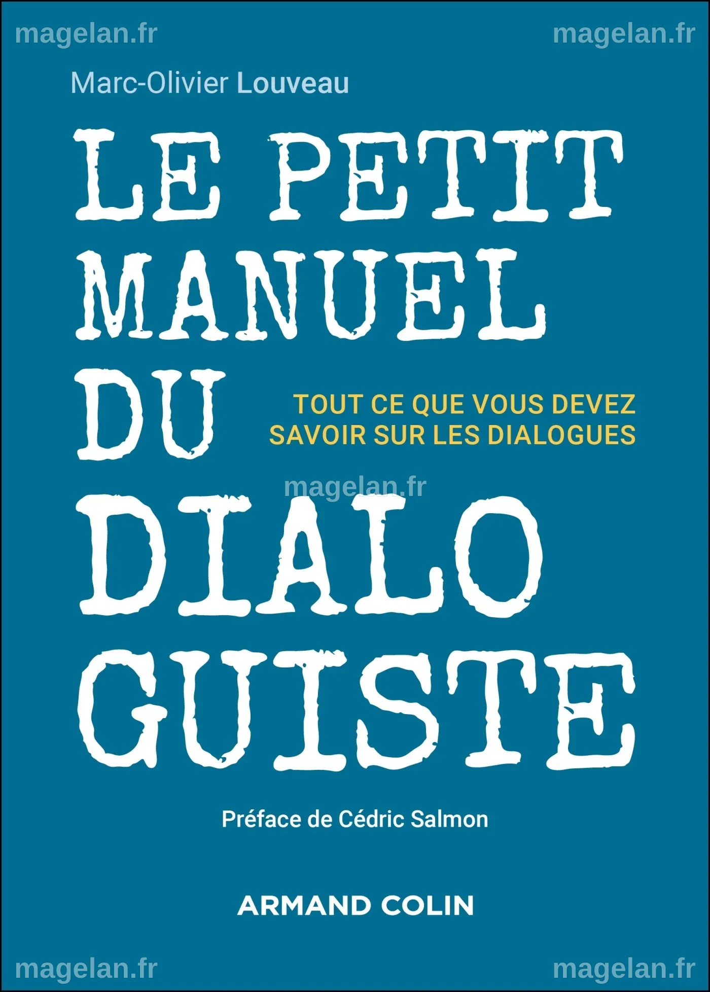 Le petit manuel du dialoguiste - Tout ce que vous devez savoir sur les ...