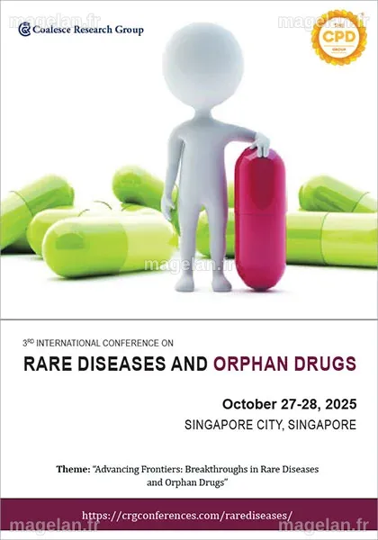 3e Conférence internationale sur les maladies rares et les médicaments ...