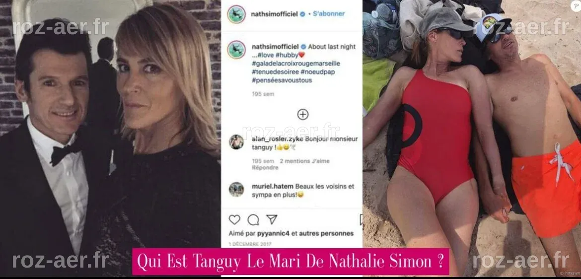 Qui Est Tanguy Le Mari De Nathalie Simon ? - Revue Stars — Nouvelles ...