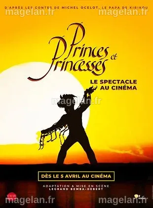 ≡ Princes et princesses : le spectacle au cinéma streaming
