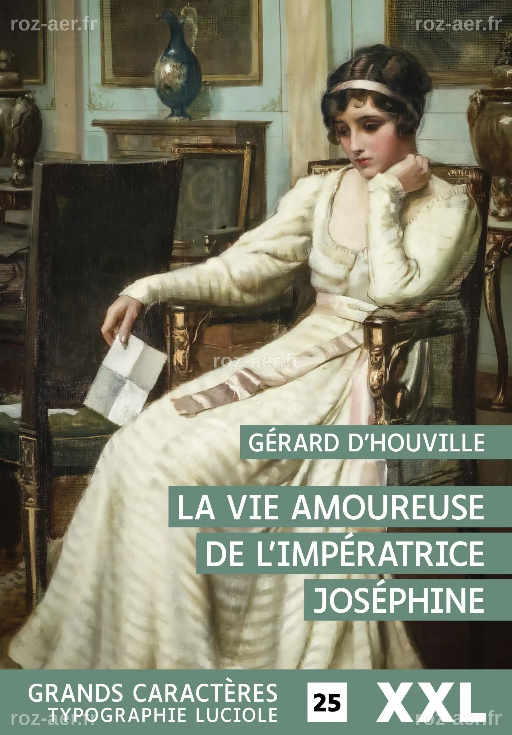 Rue Laplace éditeur - La Vie amoureuse de l’impératrice Joséphine
