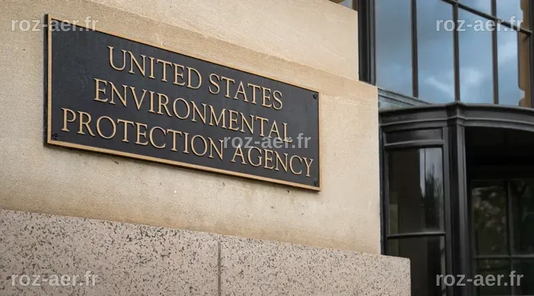 États-Unis : l’Agence de protection de l’environnement envisage de...