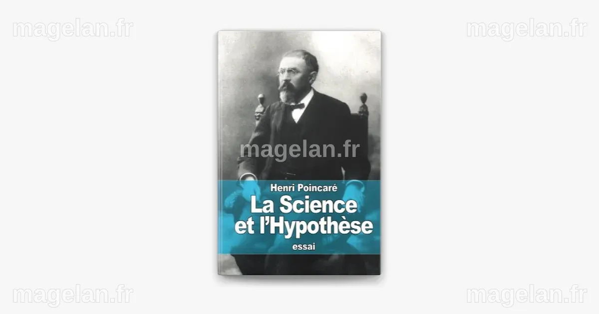 La Science et l'Hypothèse (Edition Illustrée)” de Henri Poincaré (ebook ...