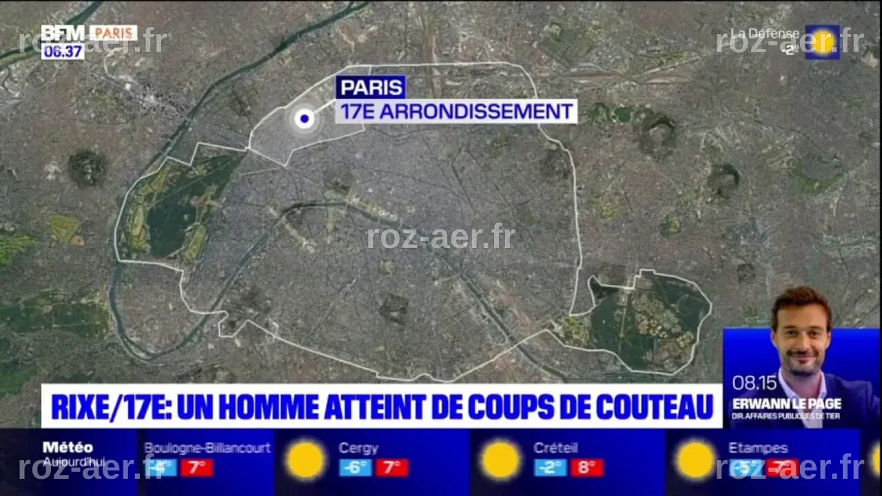 Paris: un homme reçoit des coups de couteau lors d'une rixe dans le 17e ...