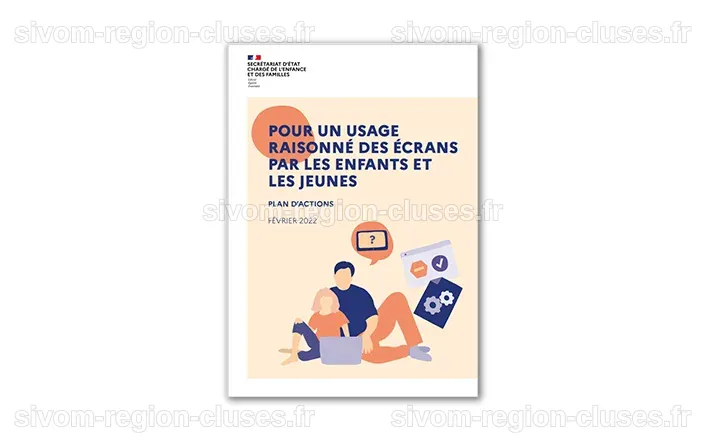 Plan d'actions « Pour un usage raisonné des écrans par les jeunes et ...
