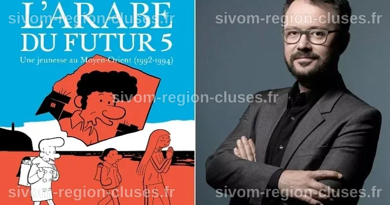 « L'Arabe du futur 5 » : Riad Sattouf dévoile son plus lourd secret de ...