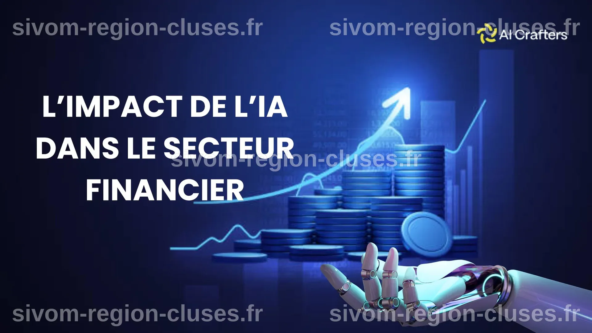 L'impact de l'IA dans le secteur financier. - AI Crafters
