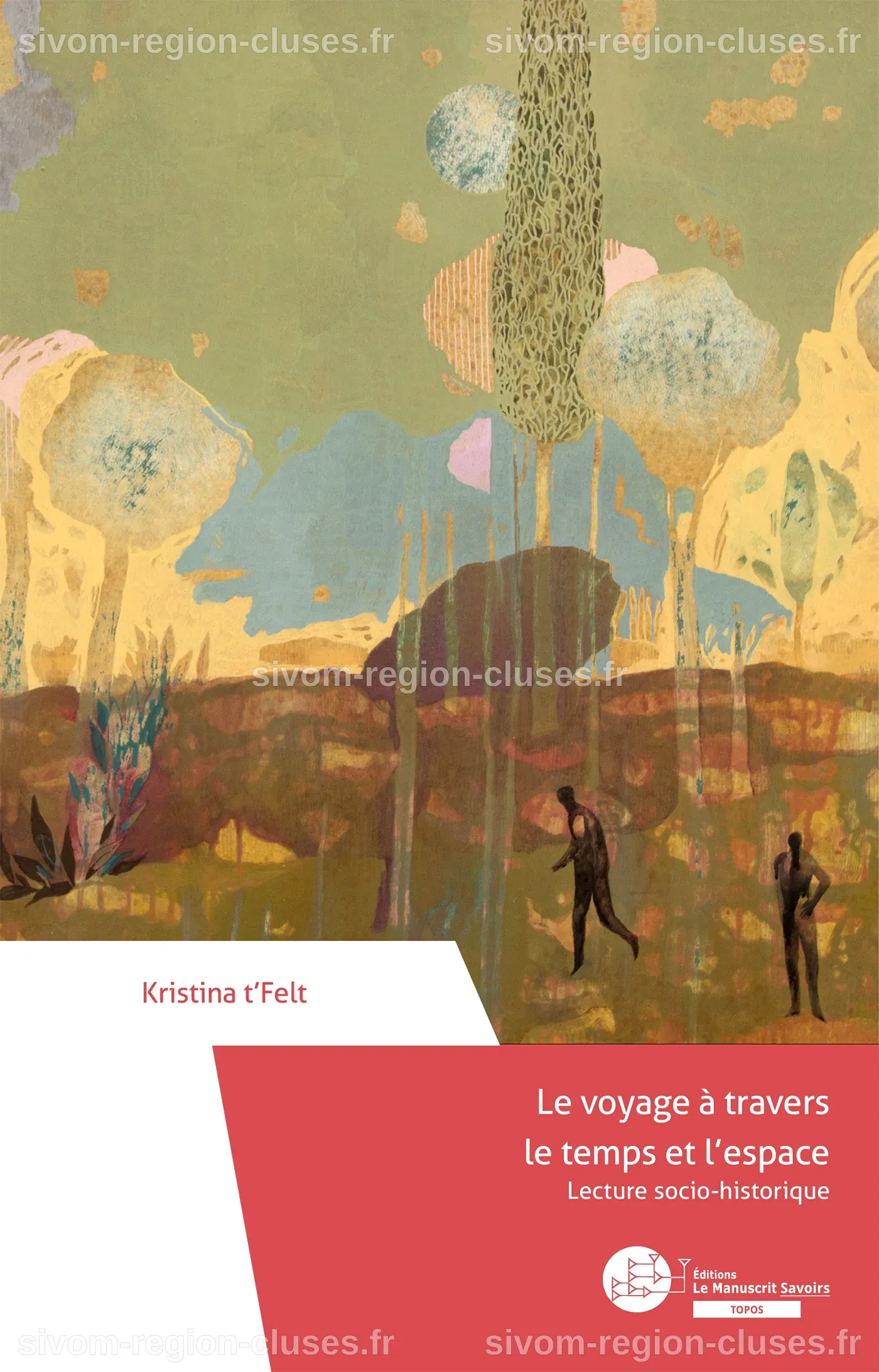 Le voyage à travers le temps et l’espace | Le Manuscrit