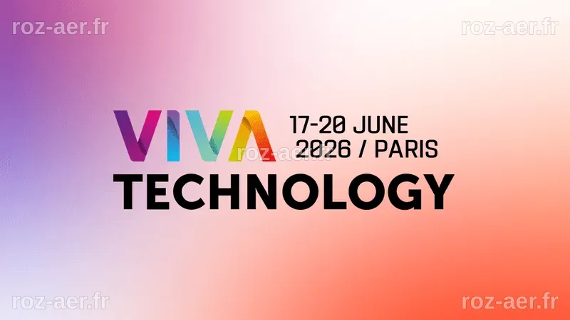 VivaTech 2026 : L'événement technologique phare d'Europe célèbre ses 10 ans avec un programme ambitieux