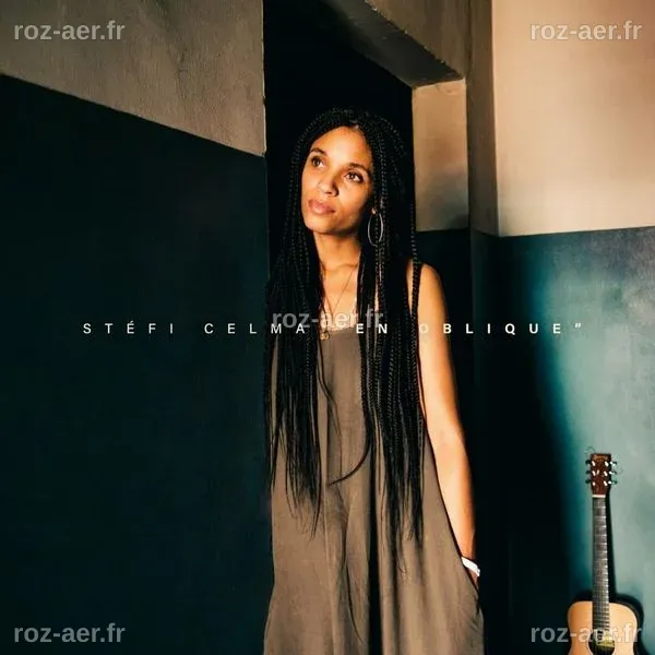 Stéfi Celma - En oblique - EP Lyrics and Tracklist | Genius