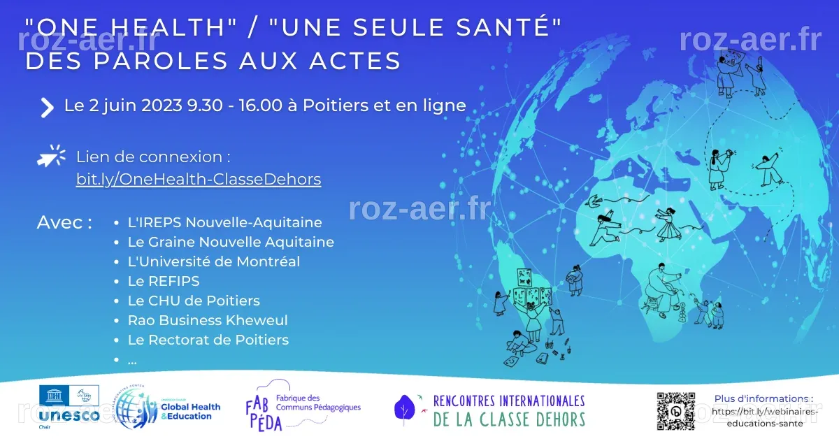 2 juin 2023 – « One Health » « Une seule Santé » : des paroles aux ...