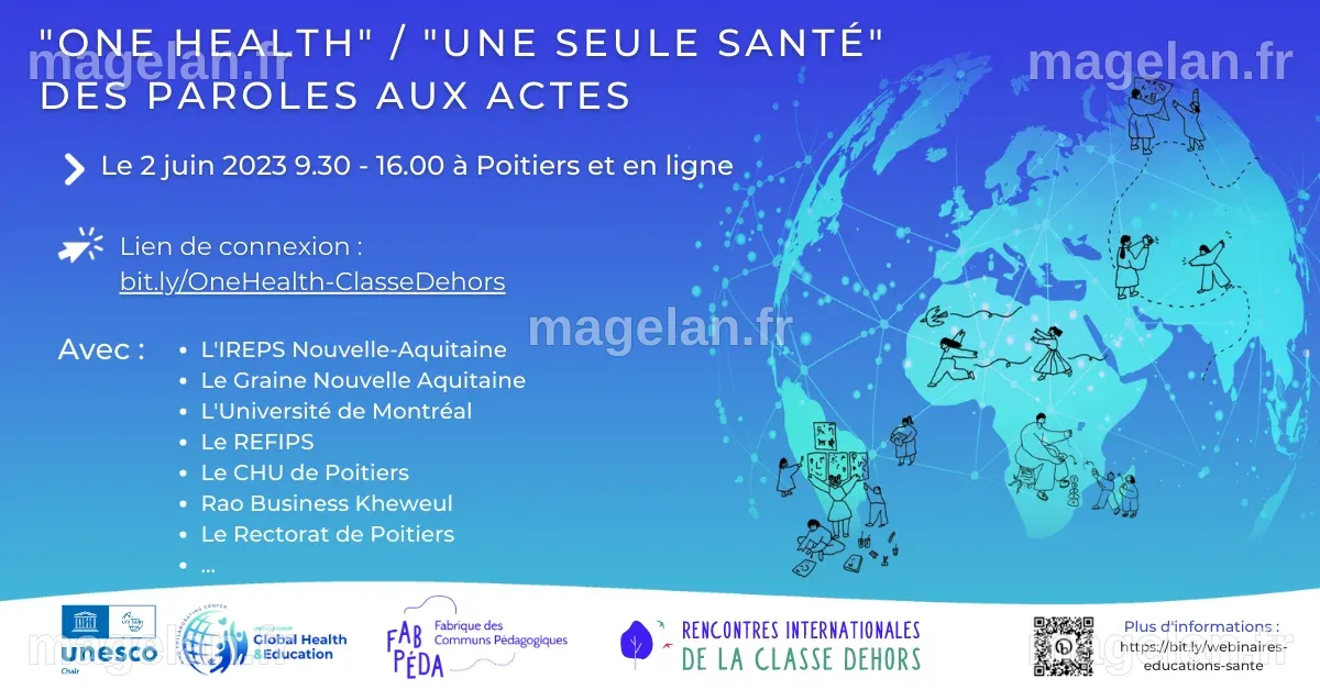 2 juin 2023 – « One Health » « Une seule Santé » : des paroles aux ...