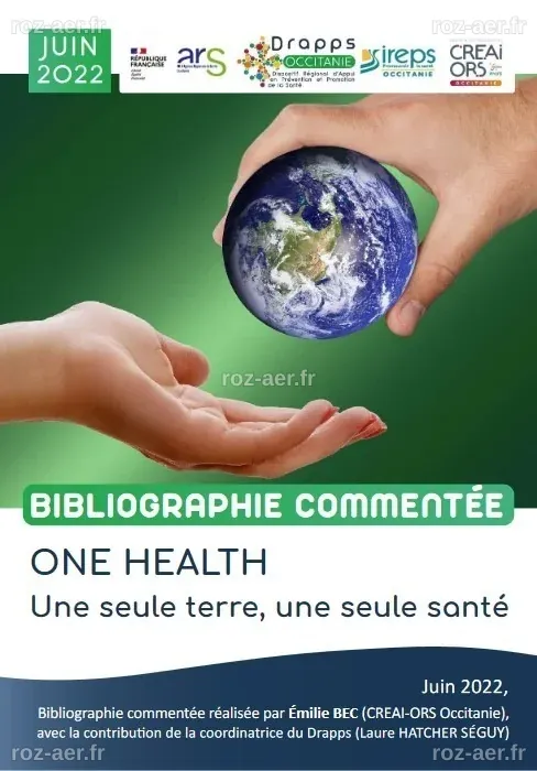 One health. Une seule terre, une seule santé. - CREAI-ORS OCCITANIE