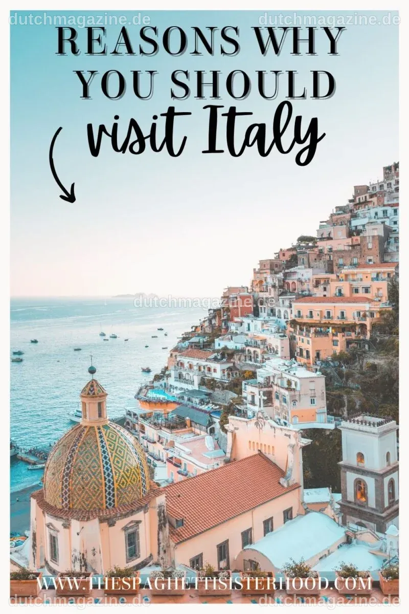 Warum sich ein Besuch in Italien im Jahr 2026 unbedingt lohnt