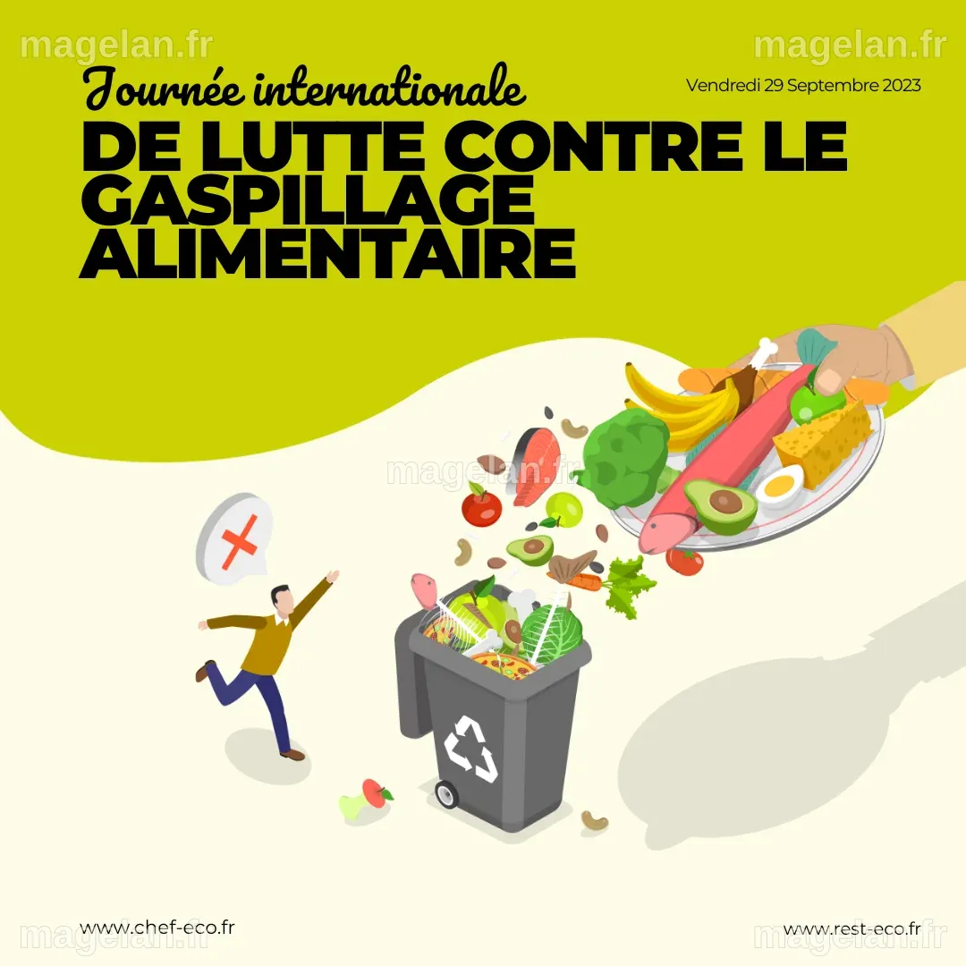 Journée internationale de lutte contre le gaspillage alimentaire - Chef'eco