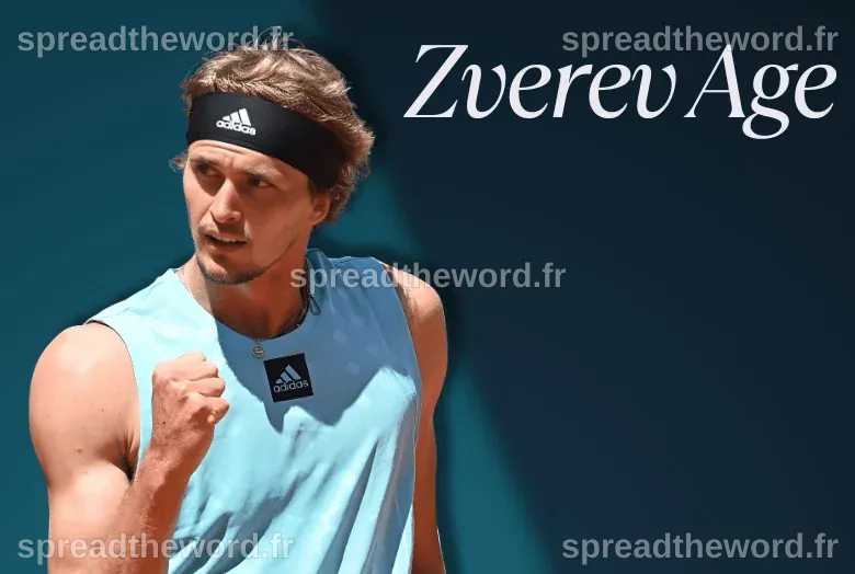Zverev Age: A Comprehensive Look at His Career, Net Worth