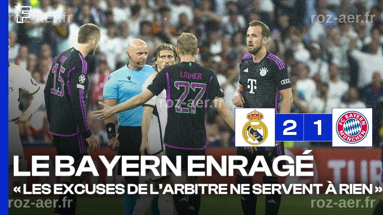 Le Bayern Munich exprime son mécontentement face à l'arbitrage : « Il y a de quoi protester »