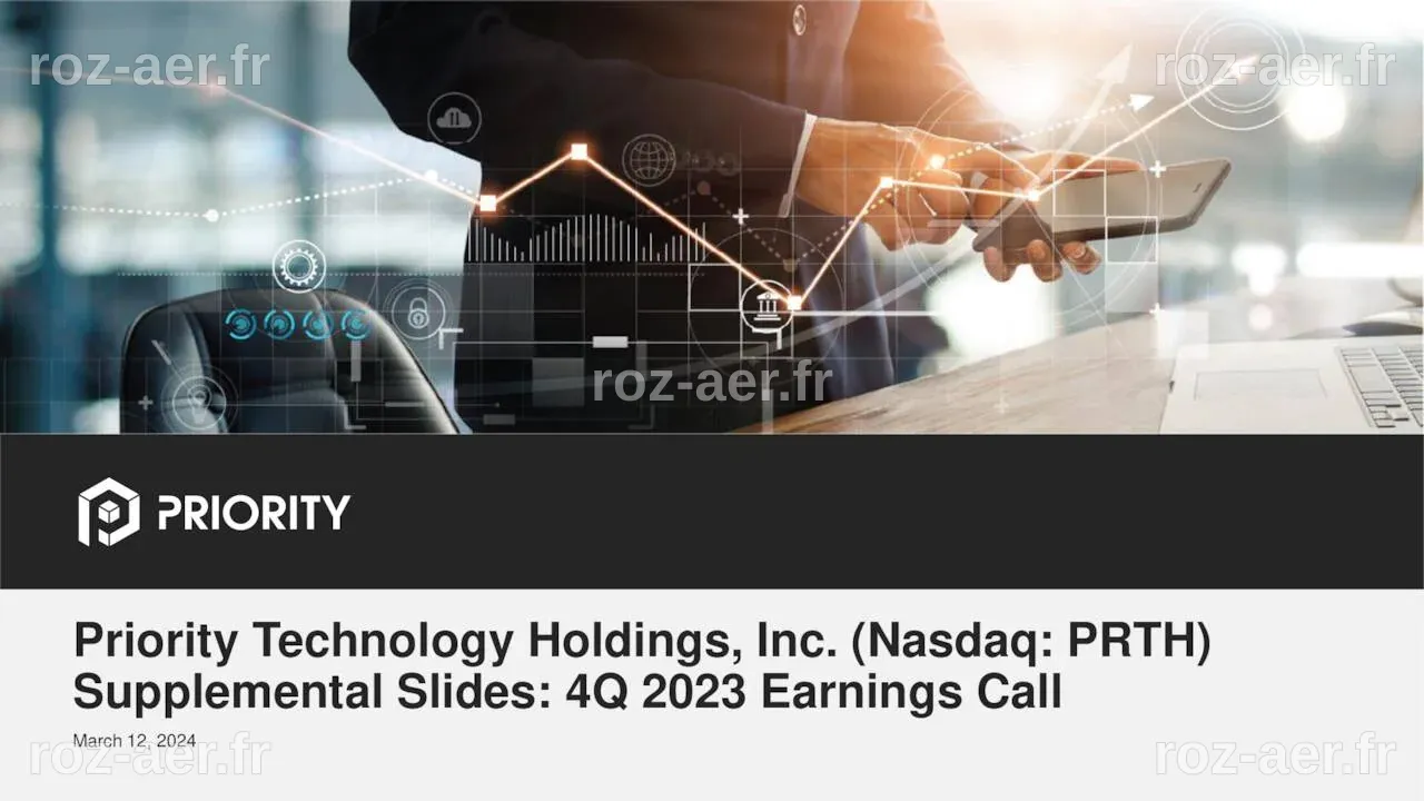 Priority Technology Holdings, Inc. 2023 Q4 - Results - Earnings Call ...
