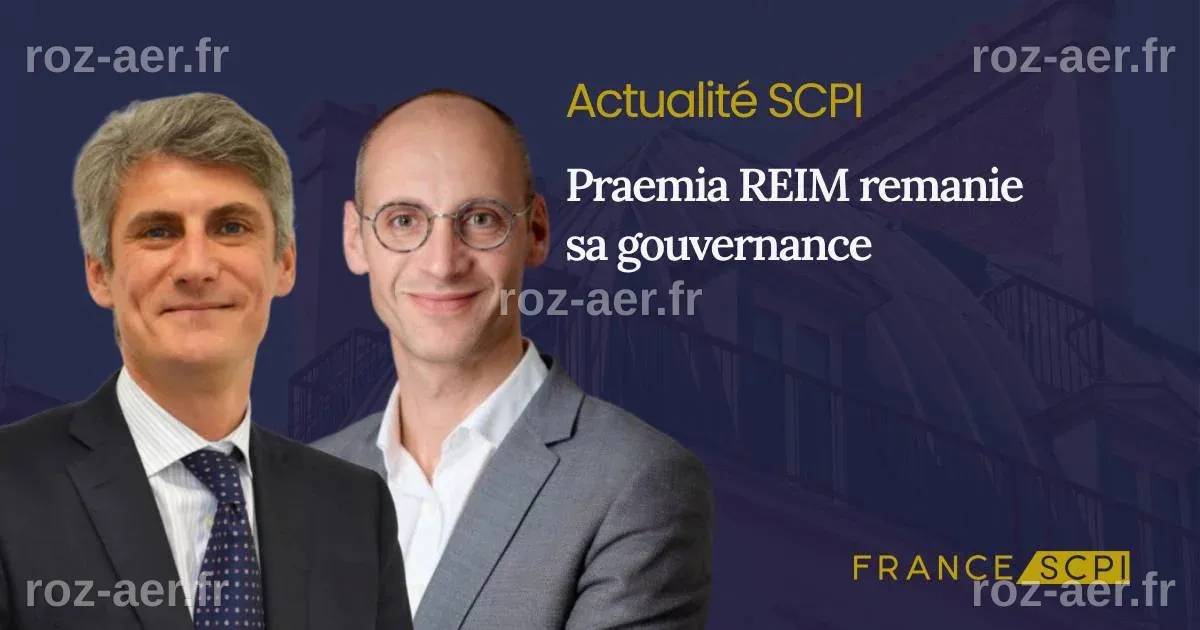 Praemia REIM remanie sa gouvernance